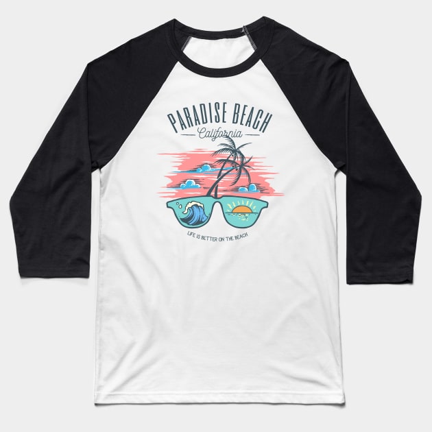 Paradise Beach California Surfing Sun Outdoors Beach Live Vibe Baseball T-Shirt by MrWatanabe